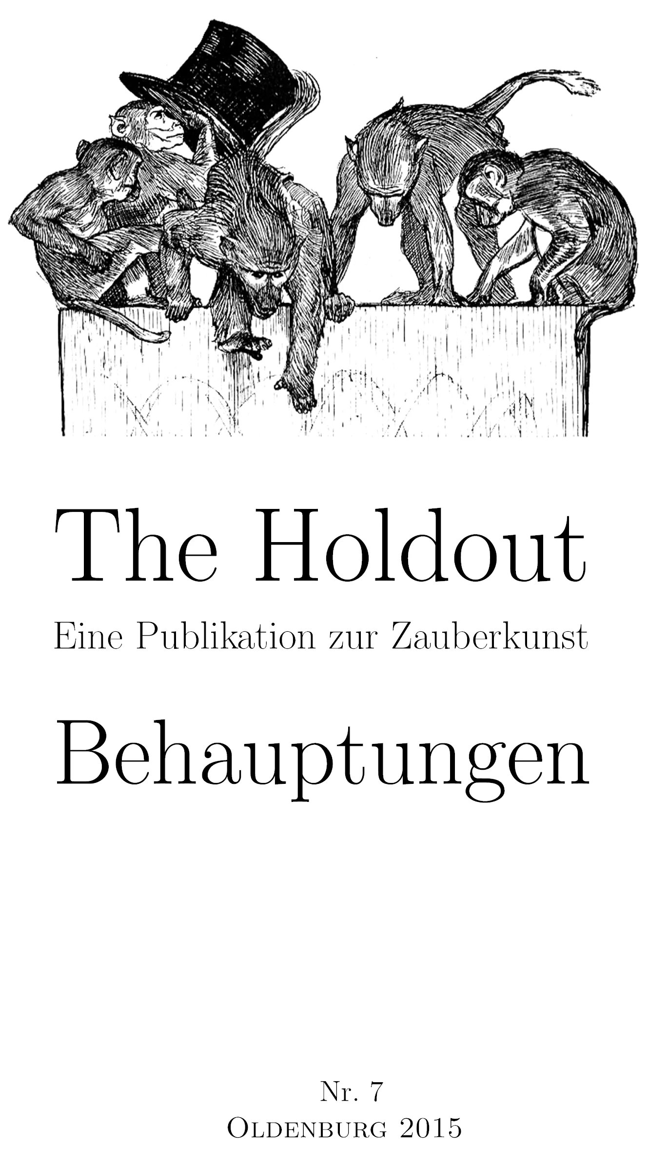 The Holdout Nr. 7